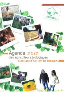 Agenda 2012 :  Si j’avais su, j’aurais démarré en bio dès mon installation