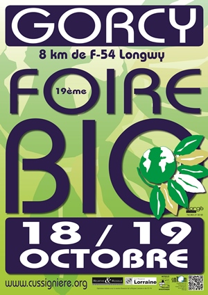 19ème Foire Bio de la Cussignière à Gorcy (Lorraine)