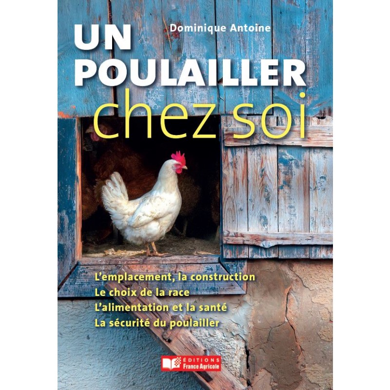 Un poulailler chez soi