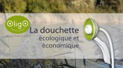 Oligo, la douchette économique et écologique.