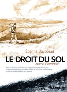 BD : Etienne Davodeau publie le DROIT DU SOL sur les enjeux du nuclaire