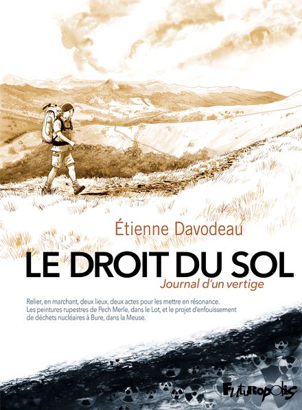 BD : Etienne Davodeau publie le DROIT DU SOL sur les enjeux du nuclaire