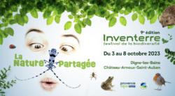 Digne-les-Bains : 9ÈME ÉDITION DU FESTIVAL INVENTERRE / FESTIVAL DE LA BIODIVERSITE